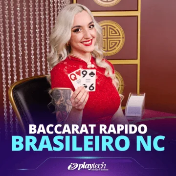 Baccarat Rapido Brasileiro NC